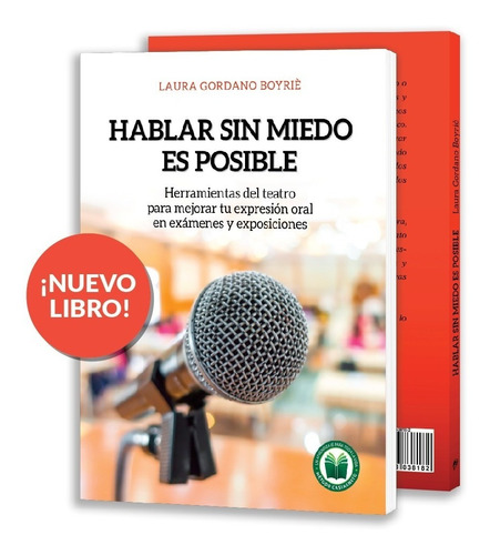 Hablar Sin Miedo Es Posible - Laura Gordano Boyrié 