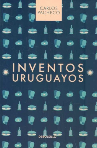 Inventos Uruguayos / Carlos Pacheco (envíos)