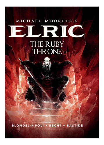 Libro: Elric De Michael Moorcock, Tomo 1: El Trono Rubí