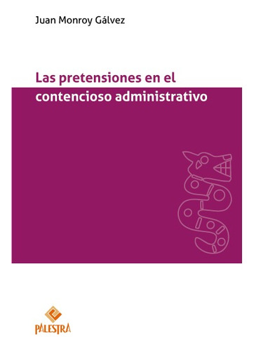 Libro Las Pretensiones En El Contencioso Administrativo