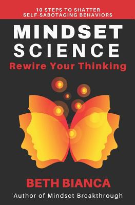 Libro Mindset Science: Rewire Your Thinking - Bianca, Beth