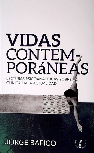 Libro: Vidas Contemporaneas / Jorge Bafico
