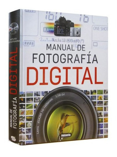 Manual De La Fotografía Digital 