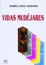 Vidas Mudejares - Ledesma, Luisa