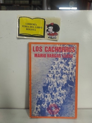 Los Cachorros - Mario Vargas Llosa - Lit Latinoamericana