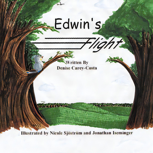 Edwin's Flight, De Denise Carey-costa. Editorial Authorhouse, Tapa Blanda En Inglés