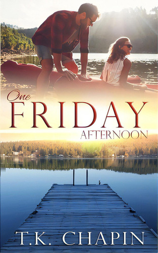 One Friday Afternoon, De Chapin, T. K.. Editorial Createspace, Tapa Blanda En Inglés
