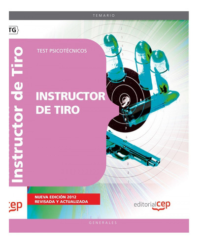 Instructor Tiro Test Psicotecnicos - Vv Aa 