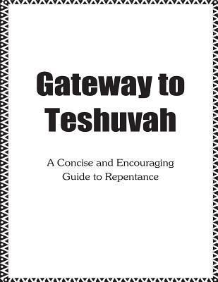 Libro Gateway To Teshuvah - R' Dovid Marchant