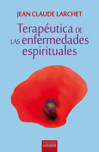 Terapeutica De Las Enfermedades Espirituales - Larchet, J...