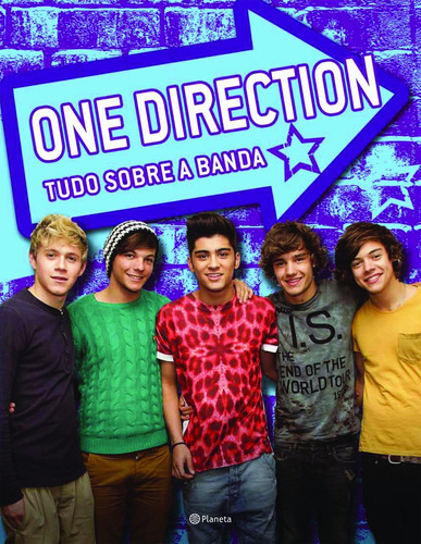 One Direction - Tudo sobre a banda, de Bailey, Ellen. Editorial Editora Planeta do Brasil Ltda., capa mole em português, 2012