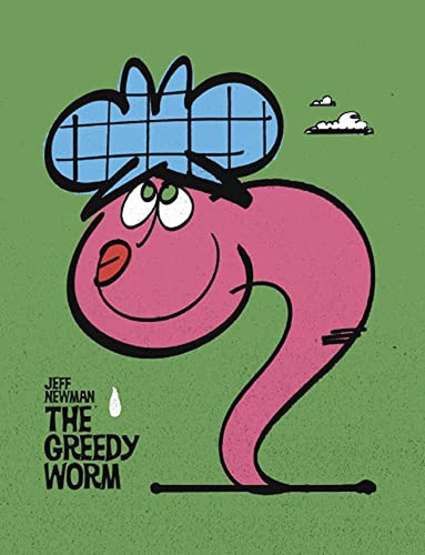 The Greedy Worm (libro En Inglés), De Newman, Jeff. Editorial Simon & Schuster Books For Young Readers, Tapa Pasta Dura En Inglés, 2023