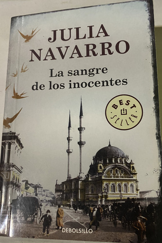 Libro La Sangre De Los Inocentes - Julia Navarro