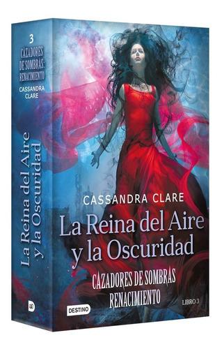 Reina Del Aire Y La Oscuridad, La, De Clare, Cassandra. Editorial Destino, Tapa Blanda En Español, 2021