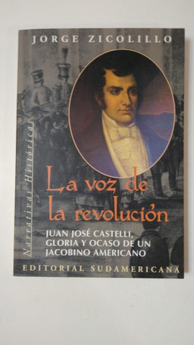 La Voz De La Revolucion-jorge Zicolillo-ed.sudamericana-(57)