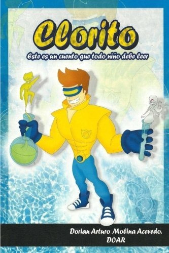 Clorito - Dorian Arturo Molina Acevedo Doar