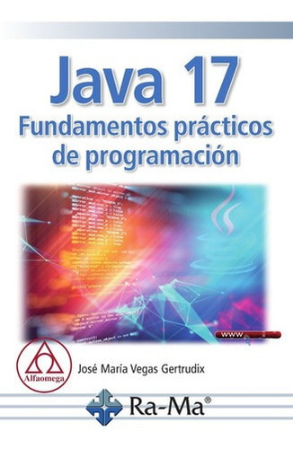 Libro Técnico Java 17 Fundamentos Prácticos De Programación