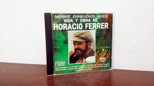 Horacio Ferrer - Morire En Buenos Aires * Cd Made In Canad 