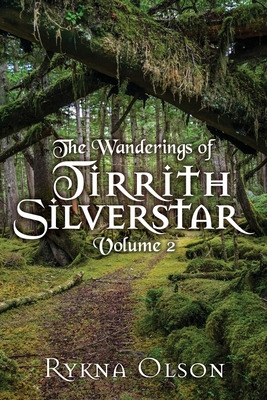 Libro The Wanderings Of Tirrith Silverstar: Vol 2 - Olson...