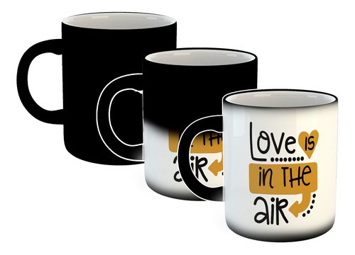 Taza Magica Frase Love Is In The Air El Amor Esta