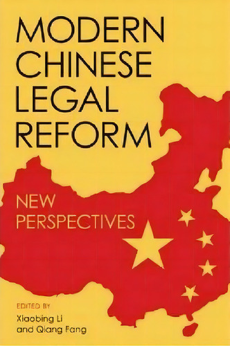 Modern Chinese Legal Reform, De Xiaobing Li. Editorial University Press Kentucky, Tapa Dura En Inglés