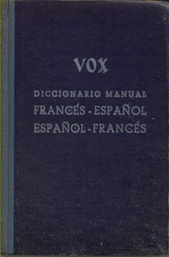 Diccionario Manual Vox Frances Español Español Frances