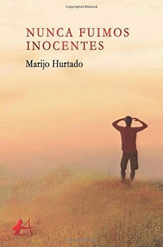 Libro Nunca Fuimos Inocentes (spanish Edition)