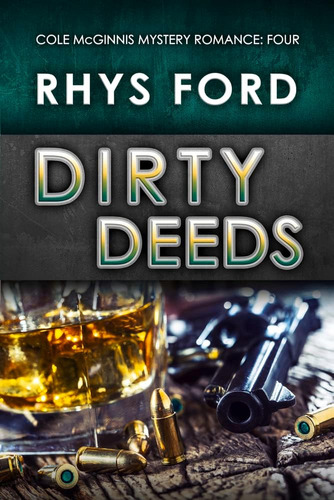 Libro:  Dirty Deeds (4) (cole Mcginnis Mysteries)