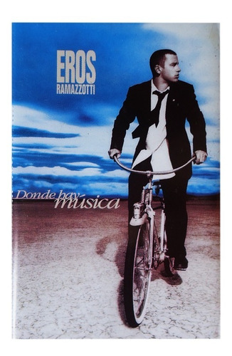 Cassette Eros Ramazzotti, Donde Hay Música