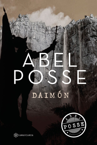 Daimon, de Posse , Abel.. Editorial Samarcanda, tapa blanda, edición 1.0 en español, 2016