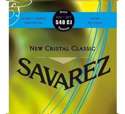 Encordado Guit Clasica Savarez 540cj New Cristal Ht Alta.