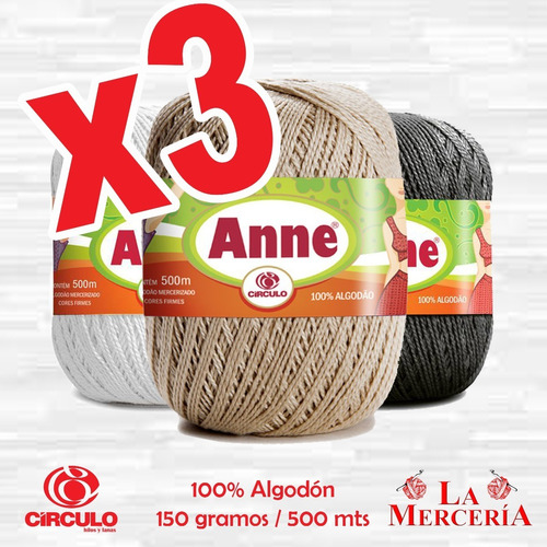 Pack De 3 Hilos Anne - Colores A Eleccion - Cada Uno De 150g