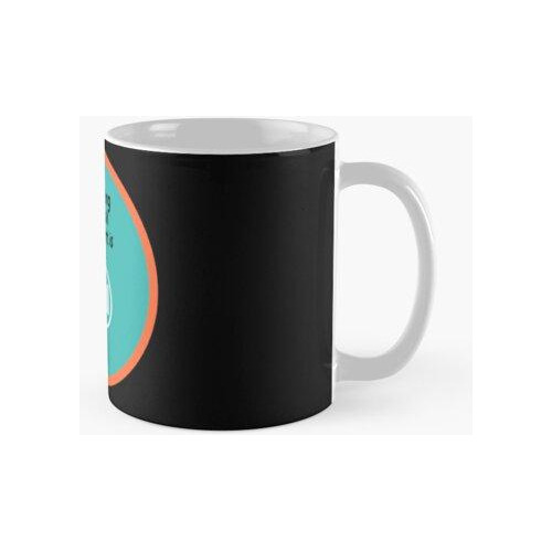 Taza Excelente Diseño Divertido De Gran Idea De Regalo, El P