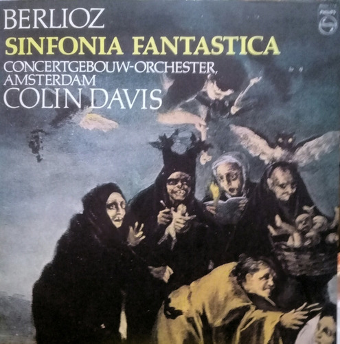 Lp Colin Davis (berlioz 1803-1869)sinfonia Fantastica