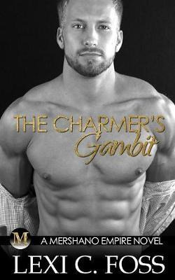 Libro The Charmer's Gambit - Lexi C Foss