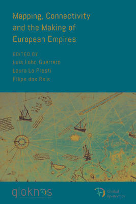 Libro Mapping, Connectivity, And The Making Of European E...