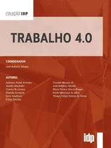 Comprar Trabalho 4.0: Trabalho 4.0, De Afonso, Jose Roberto. Direito, Vol. Direito Do Trabalho. Editorial Almedina, Capa Mole, Edição Direito Do Trabalho Em Português, 20