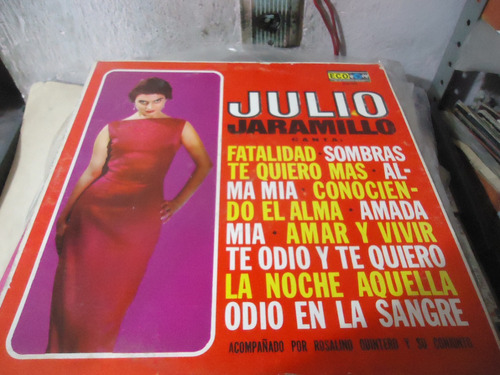 Julio Jaramillo Con Rosalino Quintero Canta Fatalidad Lp