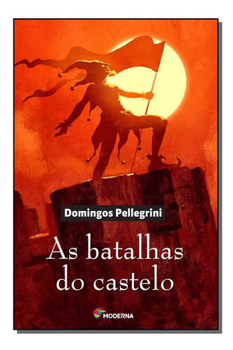 Libro Batalhas Do Castelo As De Pellegrini Domingos Moderna