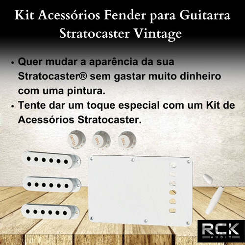 Kit Acessórios Fender Para Guitarra Stratocaster Vintage