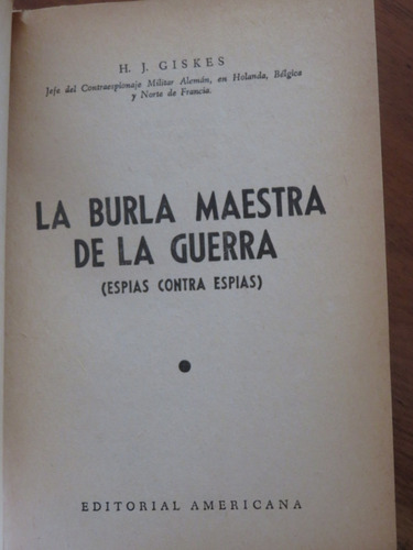 La Burla Maestra De La Guerra Espías Contra Espías Giskes  