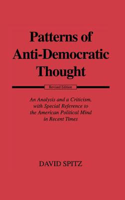 Libro Patterns Of Anti-democratic Thought: An Analysis An...