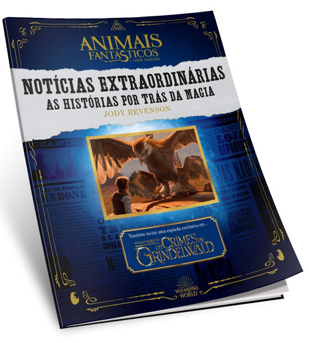 Animais fantásticos: Notícias extraordinárias, de Revenson, Jody. Casa dos Livros Editora Ltda, capa mole em português, 2018