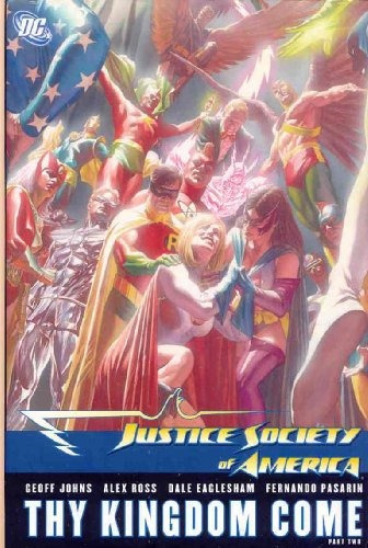 Justice Society Of America Thy Kingdom Come, Part 2