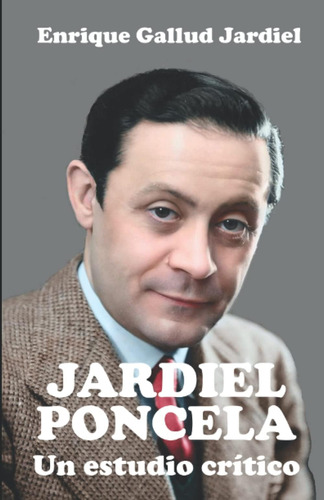 Libro: Jardiel Poncela: Un Estudio Crítico (estudios Jardiel