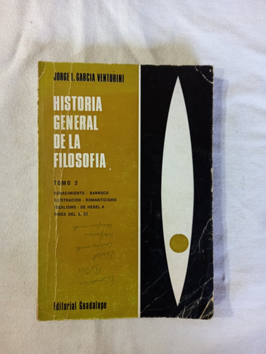 Historia General De La Filosofía 2 - García Venturini