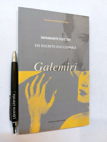 Infamante Electra Ese Discreto Ego Culpable Benjamín Galemir