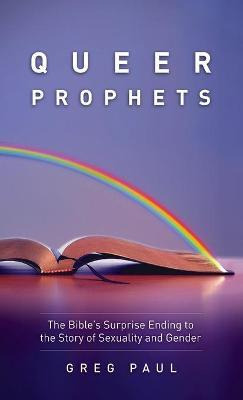 Libro Queer Prophets - Greg Paul