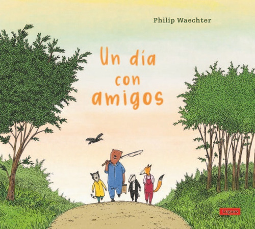 Un Dia Con Amigos, De Waechter, Philip. Editorial Loguez Ediciones, Tapa Dura En Español
