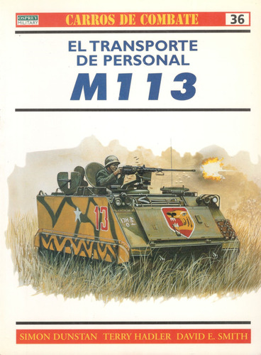 Osprey Carros De Combate El Transporte De Personal M113 A19